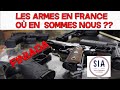 Les armes en france  ou en sommes nous   sia  finiada