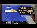 Google TV Streamer 4K Accessibility Settings Crashing? This Might Fix That!