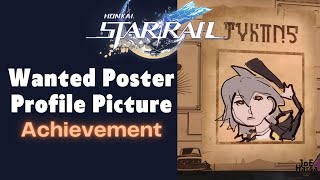 Wanted Poster Profile Picture Honkai Star Rail Achievement 50 Credits!? screenshot 3
