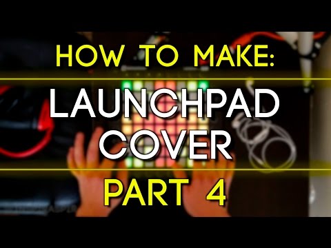 How to Make a Launchpad Cover (Part 4): MIDI Effect Lights/Chain-Based Light Effects