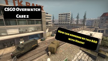 Worst Hacker!!? - [CSGO Overwatch] [Case 2]