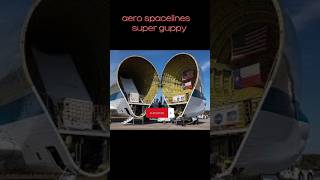 aero spacelines super guppy/world's biggest aircraft #shorts #aircraft/dunya ka sab se bara aircraft
