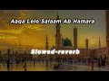 Aaqa lelo salaam ab hamara  naat sharif  yasser desai  tabrej official 313