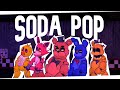SODA POP 笆カ FNAF MUSIC ANIMATED VIDEO SHORT SODA POP 笆カ FNAF MUSIC ANIMATED VIDEO SHORT
