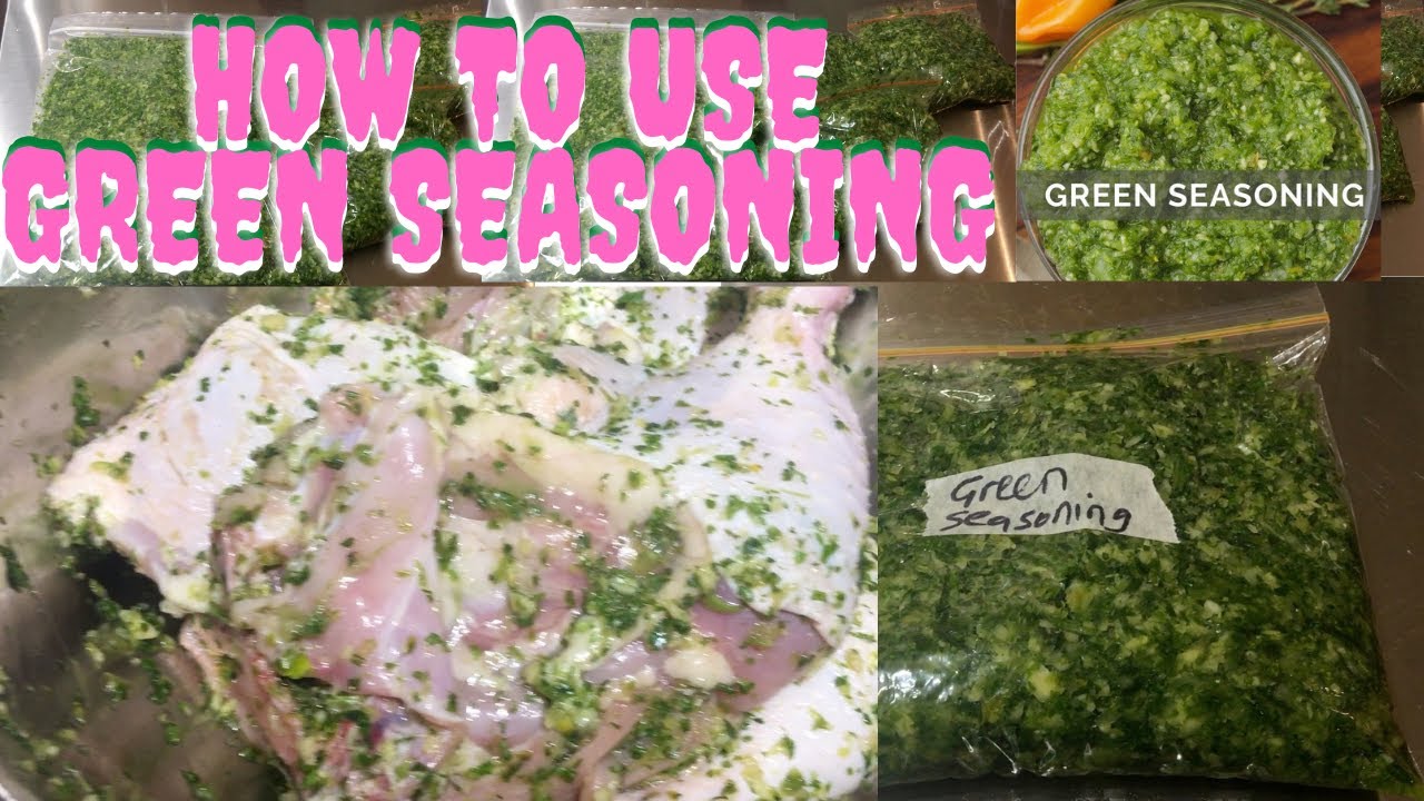 HOW TO USE GREEN SEASONING