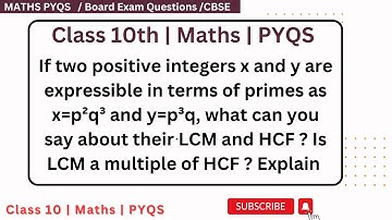 If two positive integers x and y are expressible in terms of primes as x=p²q³ and y=p³q, what can yo