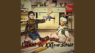 Enfant du XXIème siècle - Ladea
