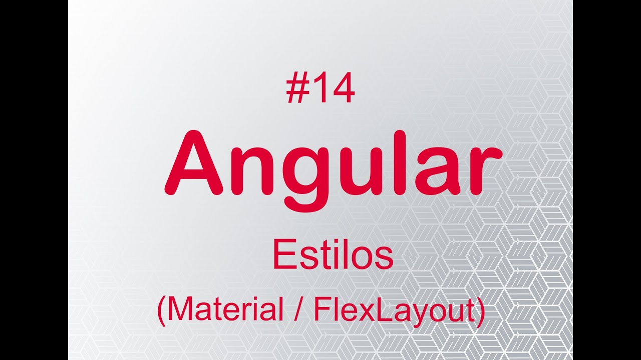 14 - Angular - Estilos - YouTube