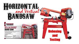 Harbor Freight Horizontal Bandsaw  Unboxing and Testing