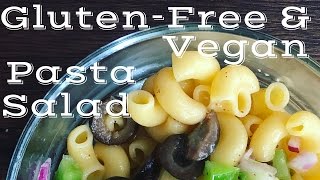 Gluten-Free and Vegan Pasta Salad Recipe by Bless this Message 102 views 7 years ago 1 minute, 6 seconds