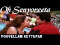 Oh senyoreeta  poovellam kettuppar song  audio  suriyajyothika  yuvan shankar raja