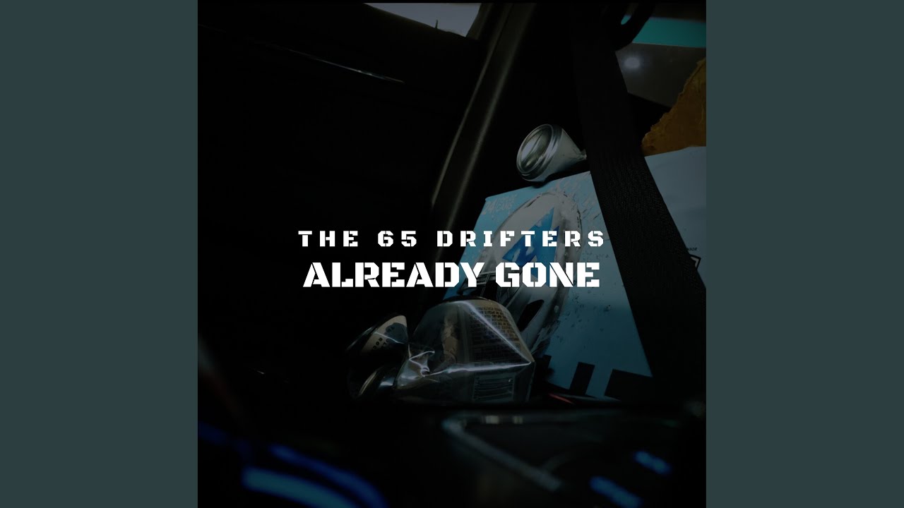 Watch Already Gone on YouTube Watch Already Gone on YouTube