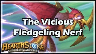 [Hearthstone] The Vicious Fledgeling Nerf