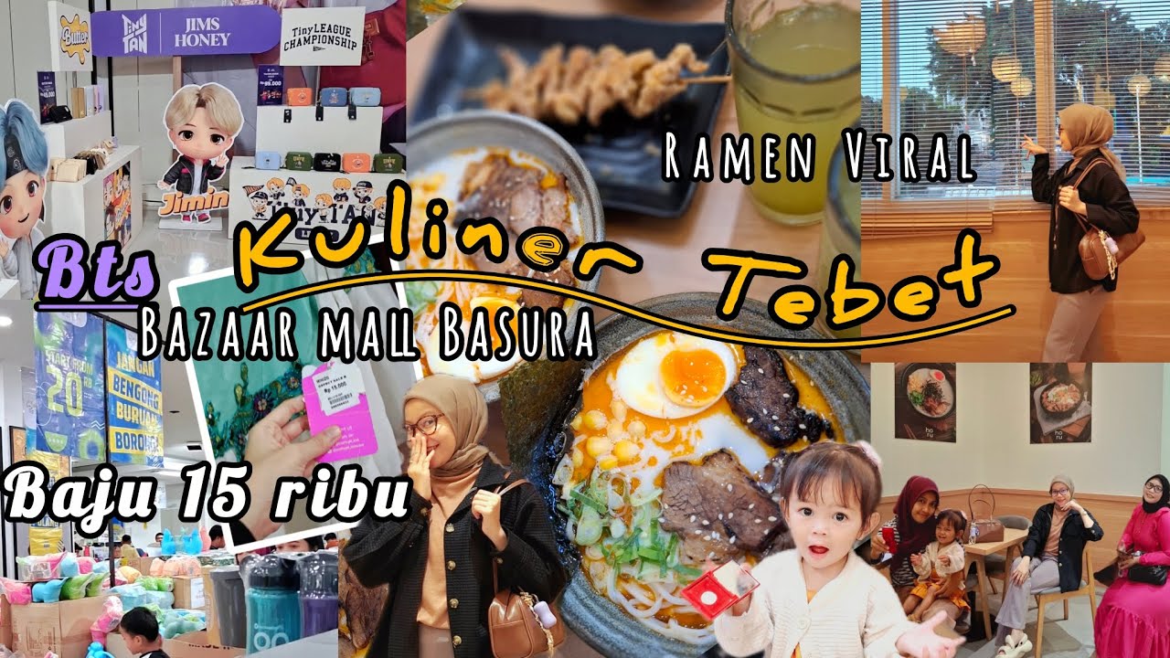 MENCOBA RAMEN VIRAL DI BLOK M BUKA DI TEBET  | BAZZAR DARI HARGA 5 RIBU MALL BASURA | DAILY VLOG