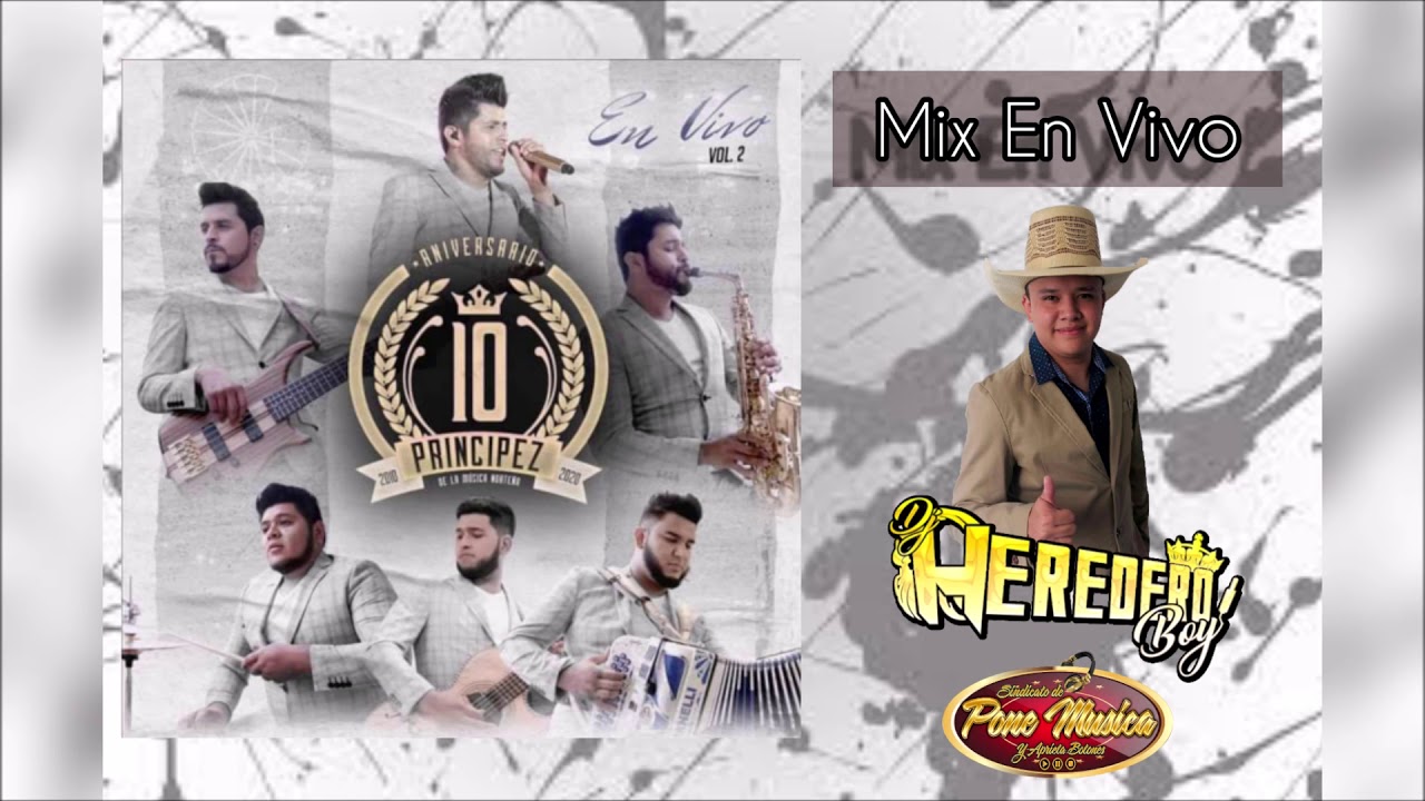 Principez 10 Aniversario (Mix En Vivo) ( Vol 1&2)