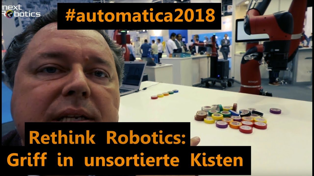 Rethink Robotics zeigt Griff in die unsortierte Kiste - Automatica 2018 LIVE