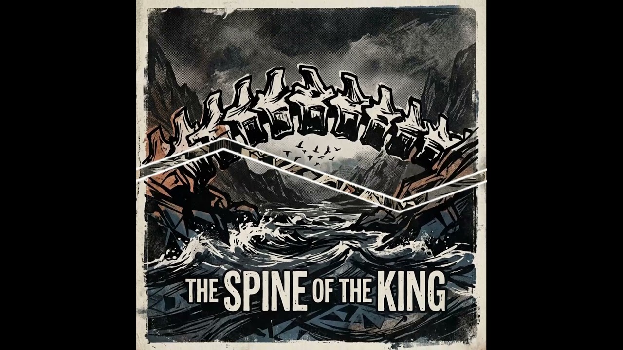 06. The Spine Of The King