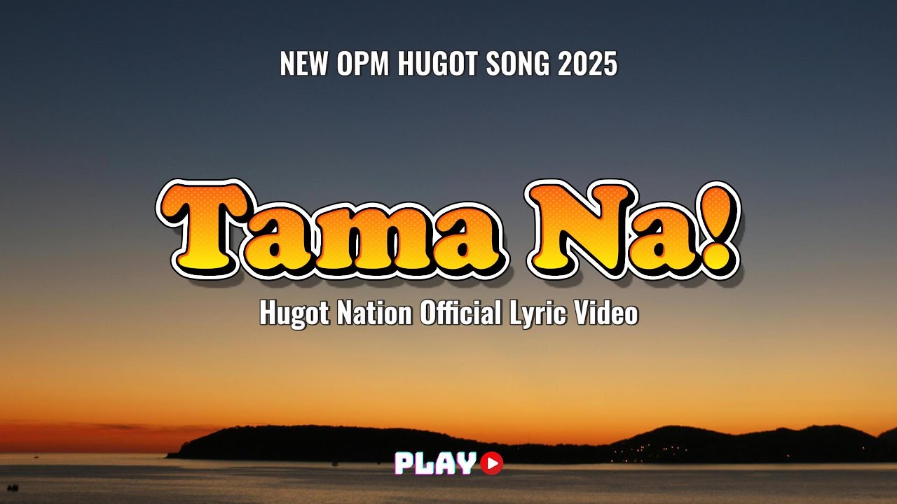 💔 HUGOT NATION – “Tama Na” | Puso Kong Pagod Na | Official Lyric Video 2025