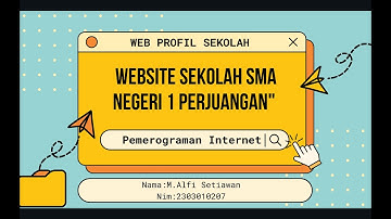 PRESENTASI WEB CONTOH WEB SEKOLAH || PEMPROGRAMAN INTERNET
