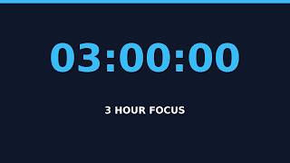 3 Hour Focus Timer with Sound ⏱️ | 180 Min Deep Work Session