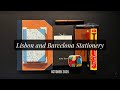 Stationery from My Lisbon and Barcelona Trip
