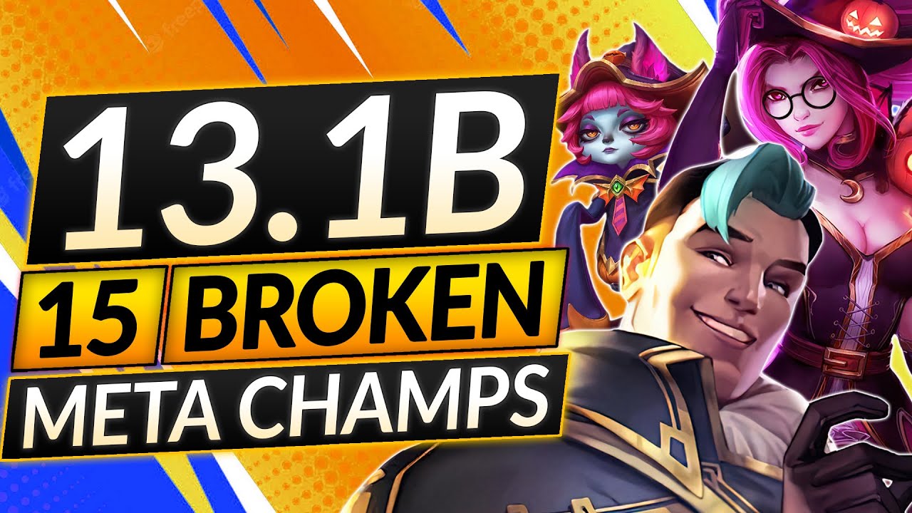 NEW UPDATED TIER LIST (Patch 13.1B) - BEST META Champions to MAIN - LoL  Update Guide 