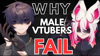Male Vtubers Are Failing For This Reason