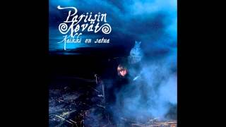 Video thumbnail of "Pariisin kevät - On aika juosta"