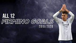 Roberto Firmino - All 12 Goals in 2019/2020 | HD