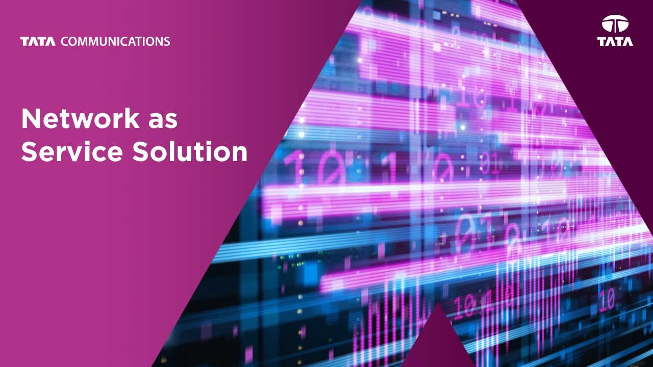 Network as a Service | Tata Communications and TCS | Enabling Cloud-first network transformation