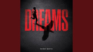 DREAMS - Emiway Bantai