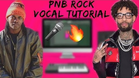 How To Sound Like PNB Rock Vocal Tutorial! Fl Studio