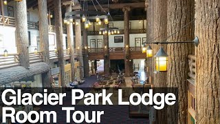 Glacier Park Lodge - Hotel Room Tour and Lodge Tour -  Glacier National Park  - East Glacier