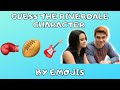 Guess The Riverdale Character By Emojis | Riverdale Characters Quiz