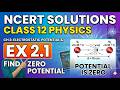 Exercise 2.1 - Class 12th NCERT Physics Chapter 2 - Electrostatic Potential & Capacitance (C.B.S.E)