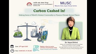 Carbon, Cashed In! Making Sense of World’s Hottest Commodity to Finance Climate-Secure Future