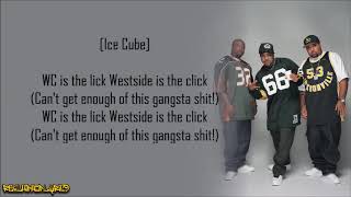 Westside Connection - Hoo-Bangin' (WSCG Style) ft. K-Dee, the Comrads & Allfrumtha I (Lyrics)