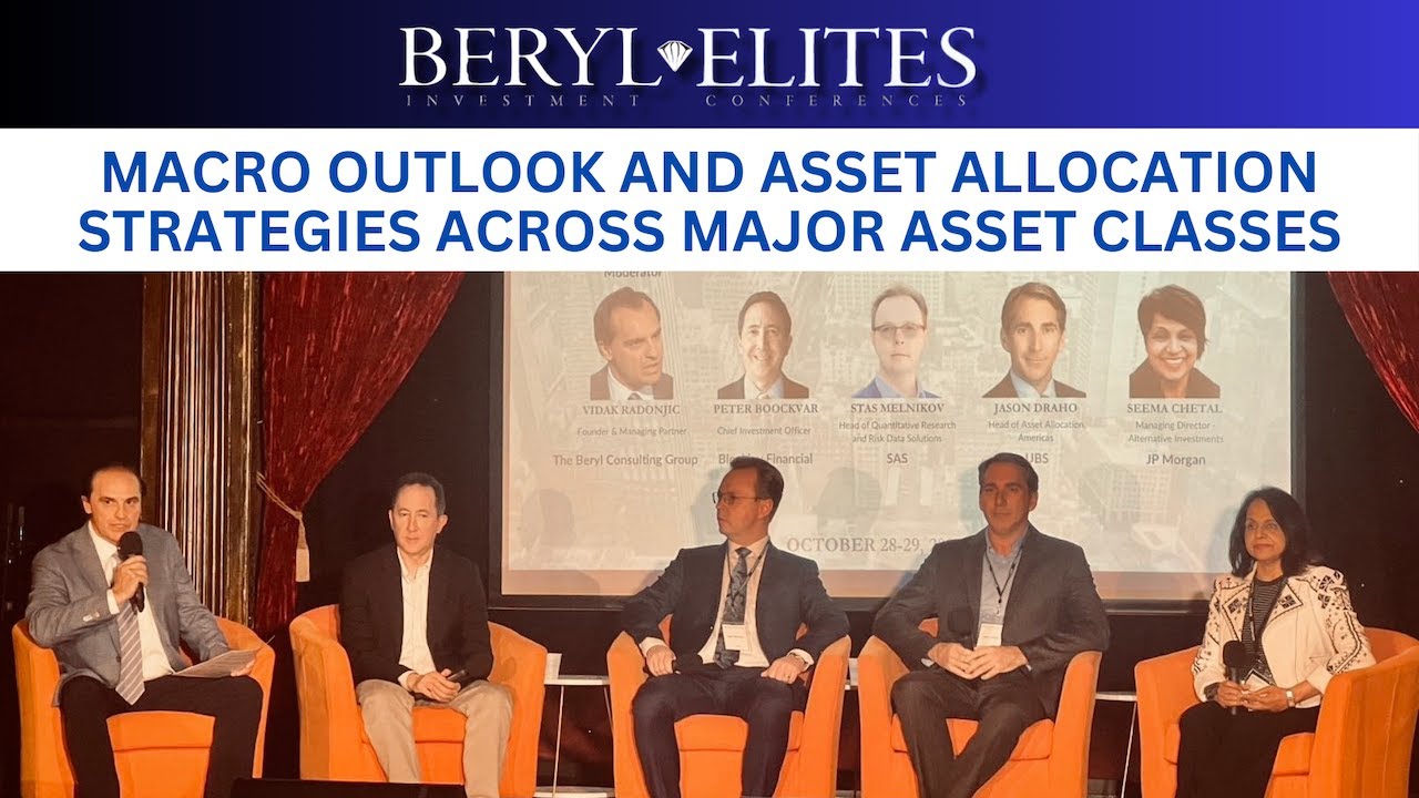 𝐏𝐀𝐍𝐄𝐋 🎤 Macro Outlook and Asset Allocation - the Next 12 Months