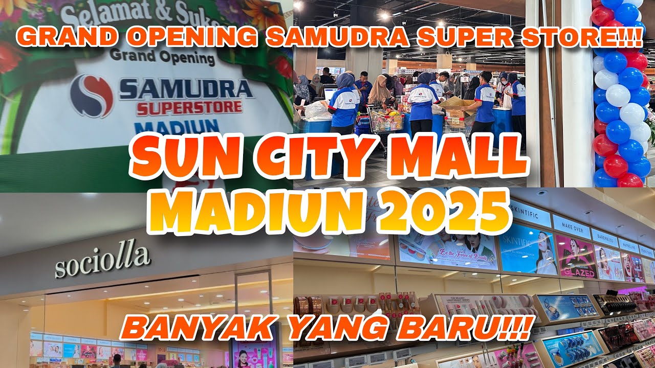 GRAND OPENING SAMUDRA SUPER STORE SOCIOLLA & MARUGAME UDON SUN CITY MALL KOTA MADIUN