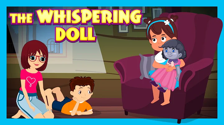 The Whispering Doll | Creepy Haunted Story | Spooky Bedtime Story for Children | Bedtime Stories