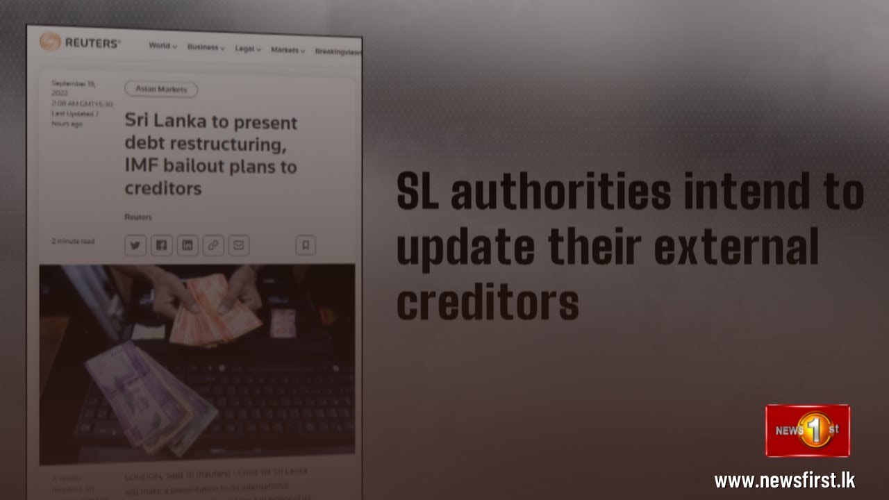 Sri Lanka to present debt restructuring, IMF bailout plans to creditors