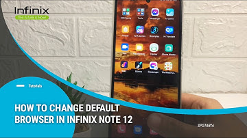 Infinix Note 12 - How To Change Default Browser