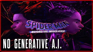 Spider-Man: Beyond The Spider-Verse Will NOT Feature Generative AI