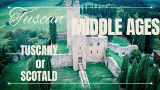 Tuscany or Scotland? | Tuscan Middle ages | Cinematic Video