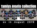 My Tamiya Avante RC Collection as in Aug 2019