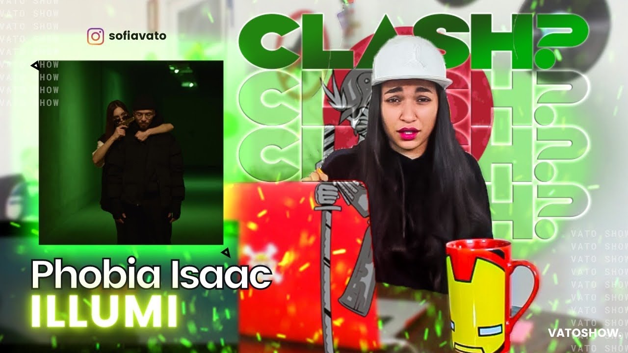 Phobia Isaac - Illumi (DISS) ❙❙ VATOREACTION ♕♊