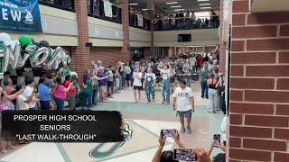 PROSPER HIGHSCHOOL SENIOR LAST WALK THOUGH