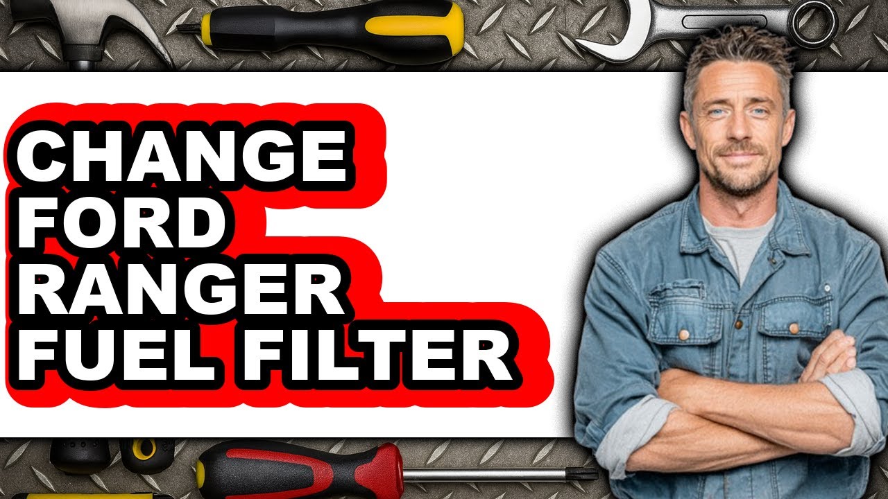 How To Change Ford Ranger Fuel Filter (Easy Method)