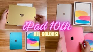 iPad 10th Gen (ALL COLORS) 💛💖💙🤍| ASMR Aesthetic unboxing