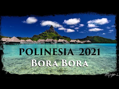 Polinesia Francese 🇵🇫  2021 - Bora Bora